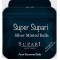 SUPER SUPARI Rs 15 SILVER MINTED BALLS ZIPPER POUCH 